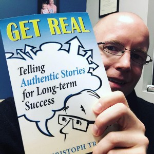 Get Real: Telling Authentic Stories for Long-Term Success